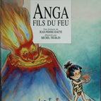 Anga Son of Fire - Jean Pierre, Idatte - 1997 - book