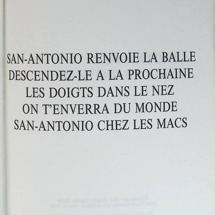 San-Antonio gibt den Ball zurück. Bring ihn das nächste Mal zu Fall. Finger in die Nase. Wir schicken euch Leute. San-Antonio bei den Zuhältern – San-Antonio – Buch
