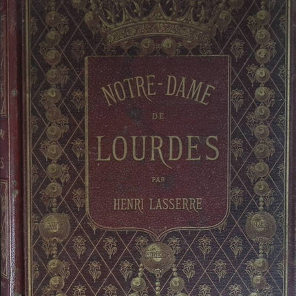 Notre dame de Lourdes - Henri Lasserre - 1877 - livre