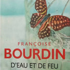 Von Wasser und Feuer - Band 1 - Françoise Bourdin - Buch