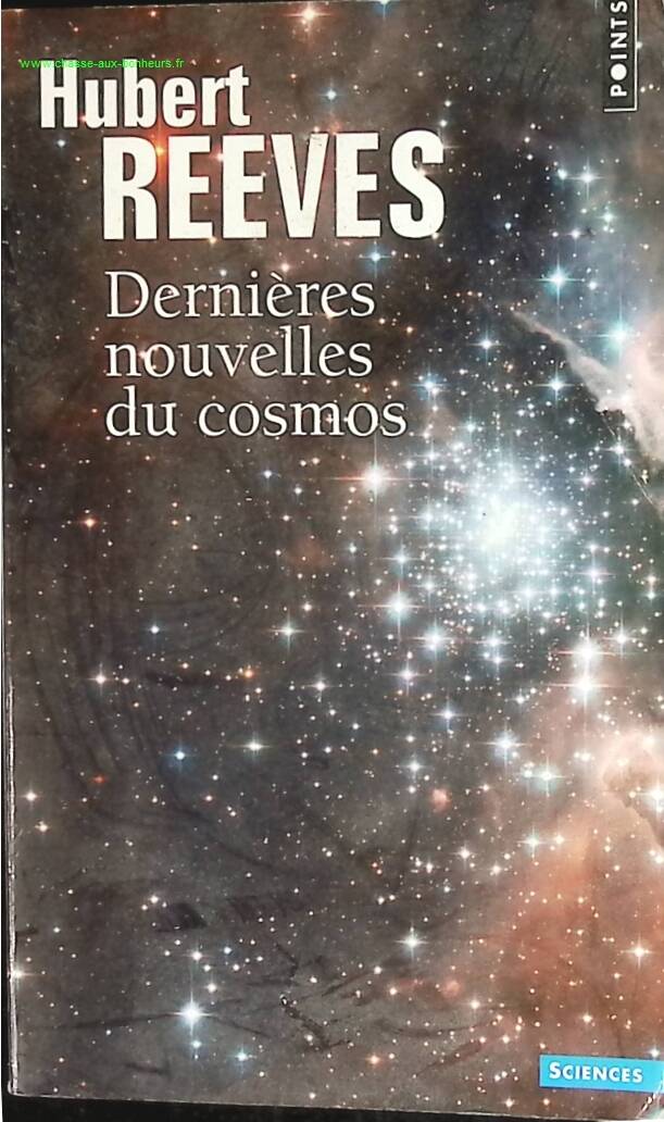 Dernières nouvelles du cosmos - Hubert Reeves - livre