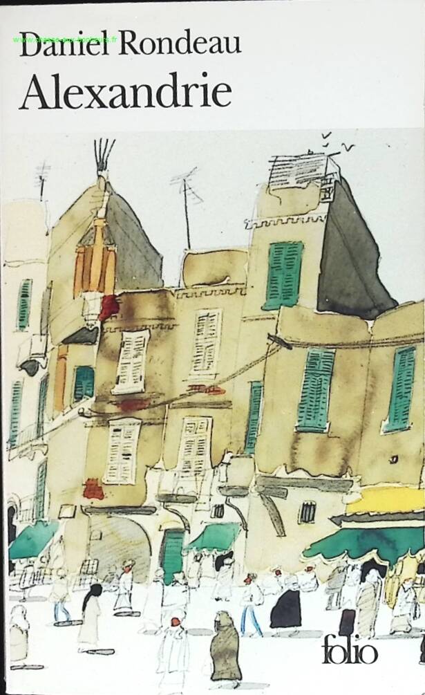 Alexandria - Daniel Rondeau - book