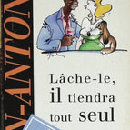 Lass es los, es wird von alleine stehen – San Antonio – Buch