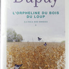 The Orphan of the Wolfwood - The Bories Saga - Volume 1 - Marie-Bernadette Dupuy - Book