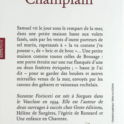 Le fabuleux destin de Champlain - De Brouage à Québec - Suzanne Forisceti - livre