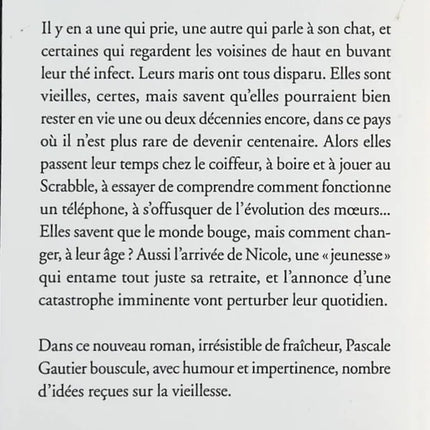 Les vieilles – roman intime et émouvant de Pascale Gautier sur la mémoire et le temps qui passe - Livre