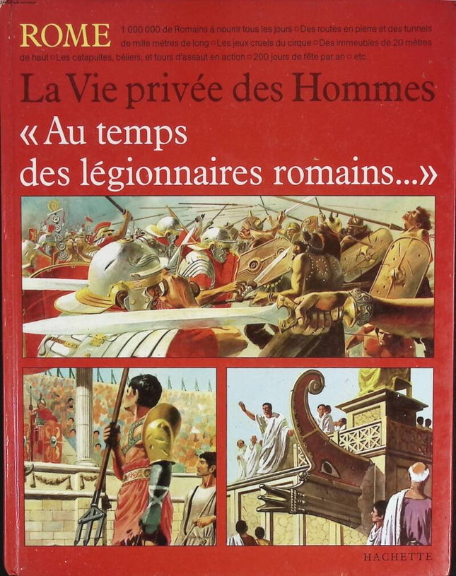 The Private Life of Men in the Time of the Roman Legionaries - Pierre Miquel - 1981 - book