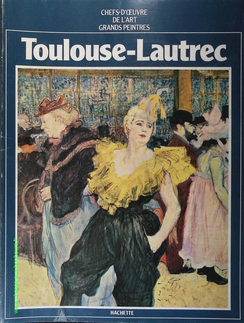 Toulouse Lautrec No. 13 - Masterpieces of Art - Great Painters - Book