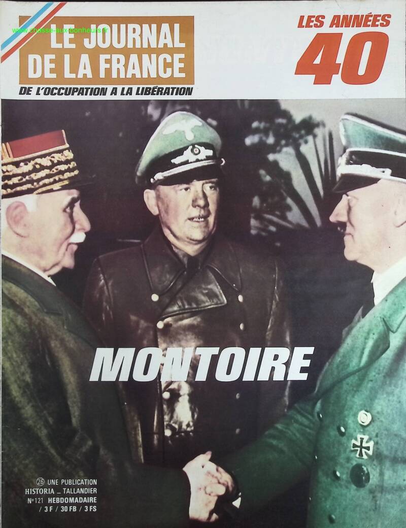 Montoire - No. 121 - The newspaper of France in the 1940s - Magazine review book