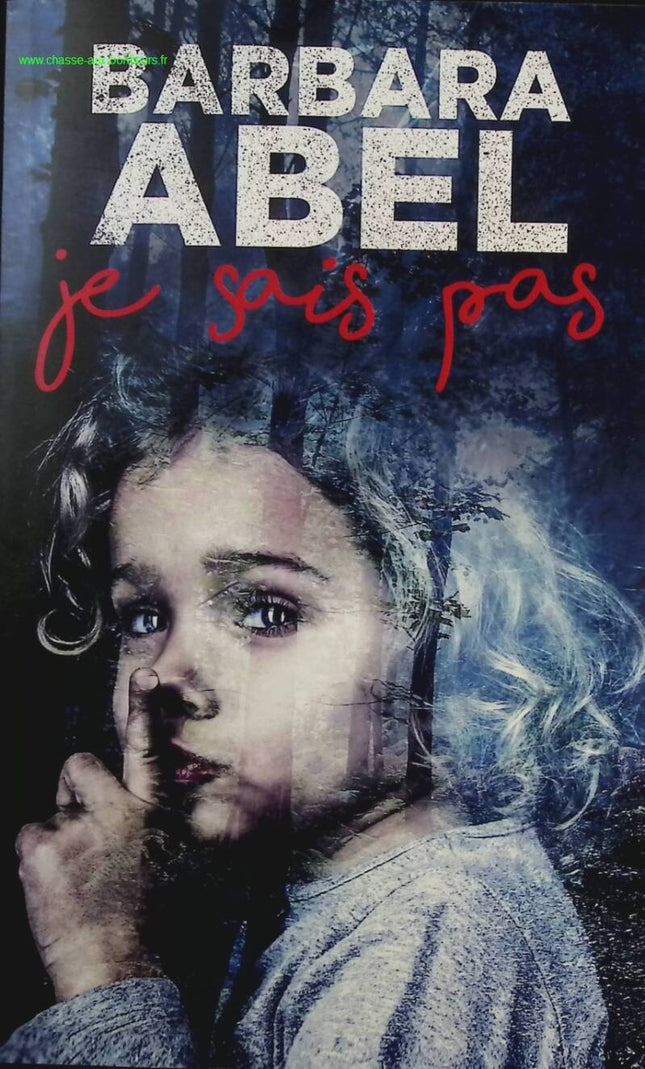Je sais pas - Barbara Abel - Livre