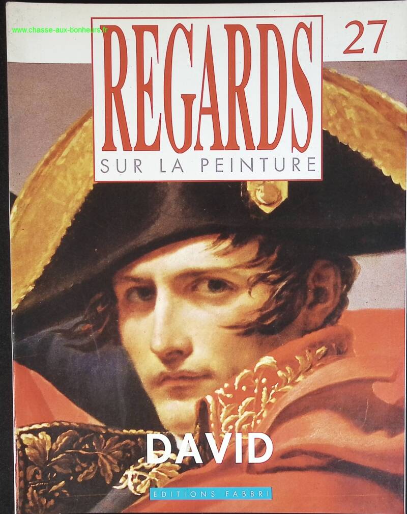 David - Regards sur la peinture - n° 27 - revue magazine