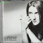 We don't change - Celine Dion - CD
