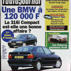 Ein BMW für 120.000 Francs - L'auto journal - Nr. 8 - 1994 - Zeitschriftenrezension - Auto