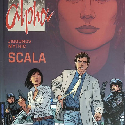Alpha, tome 9 - Scala - Iouri Jigounov, Mythic - 2006 - livre BD