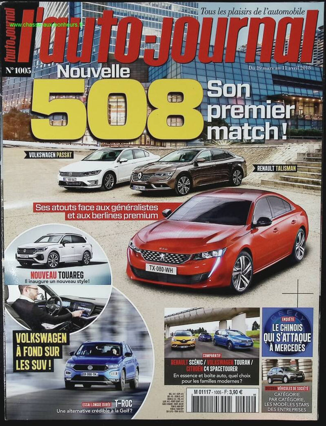 Peugeot 508: sein erstes Match - L'auto journal - Nr. 1005 - 2018 - Zeitschriftenbericht - Auto