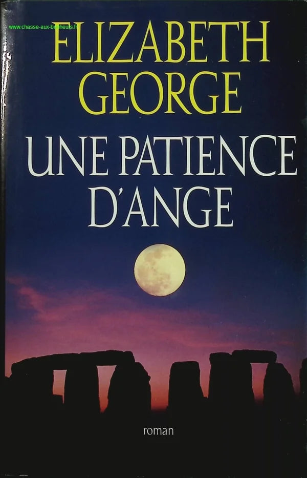 Une patience d'ange - Elizabeth George - livre