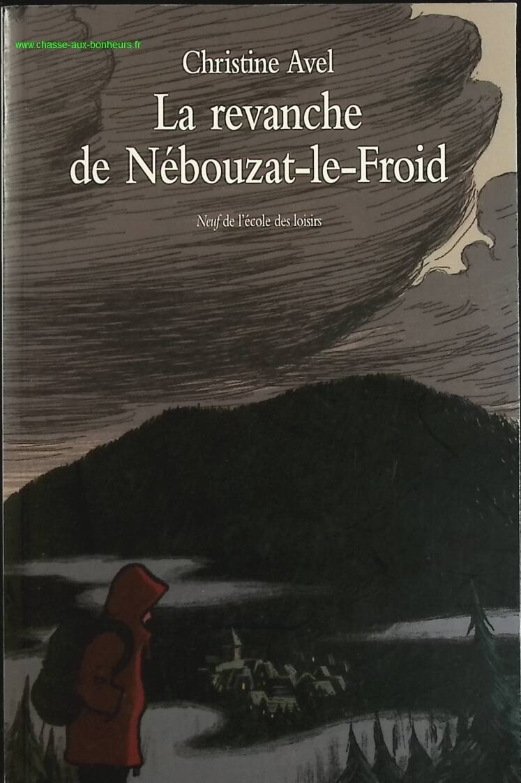 Revenge of Nébouzat-le-froid - Christine Avel - book