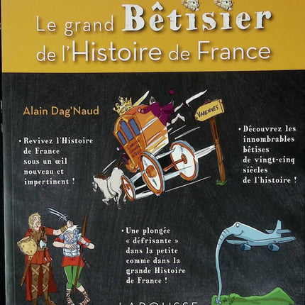 The Great Bloopers of French History - Alain Dag'Naud - 2012 - book