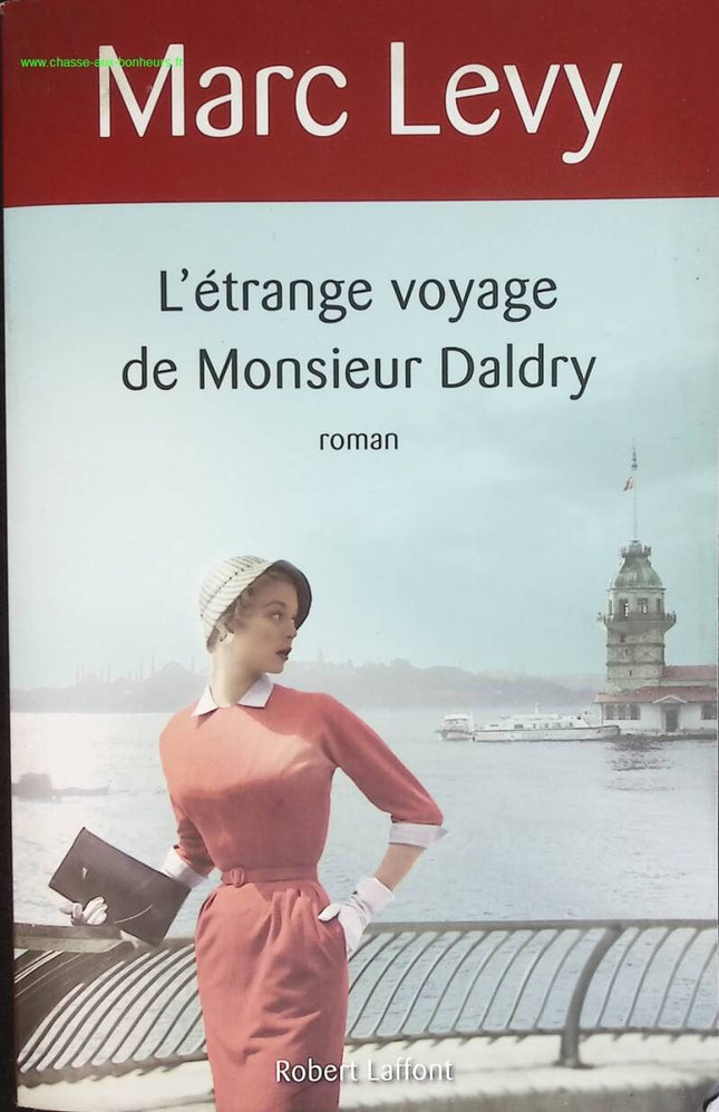 Die seltsame Reise des Mr. Daldry – Marc Levy – Buch