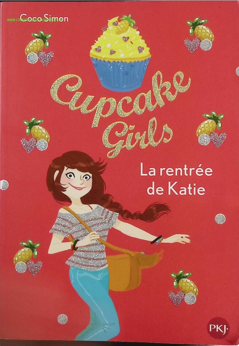 Cupcake Girls - Tome 1 La rentrée de Katie - Coco Simon - livre