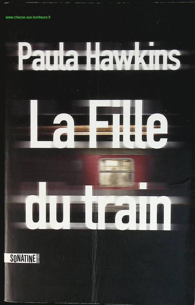 La Fille du train - Paula Hawkins - livre