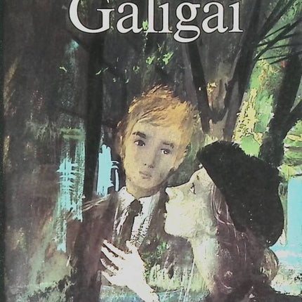 Galigaï – François Mauriac – 1972 – Buch