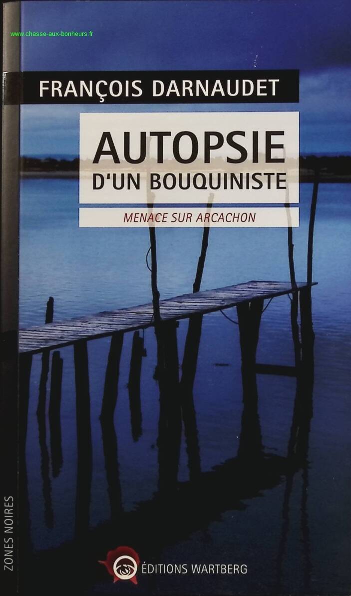 Autopsy of a bookseller - François Darnaudet - book