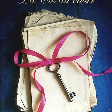 La Clé du coeur - Kathryn Hughes - 2020 - livre
