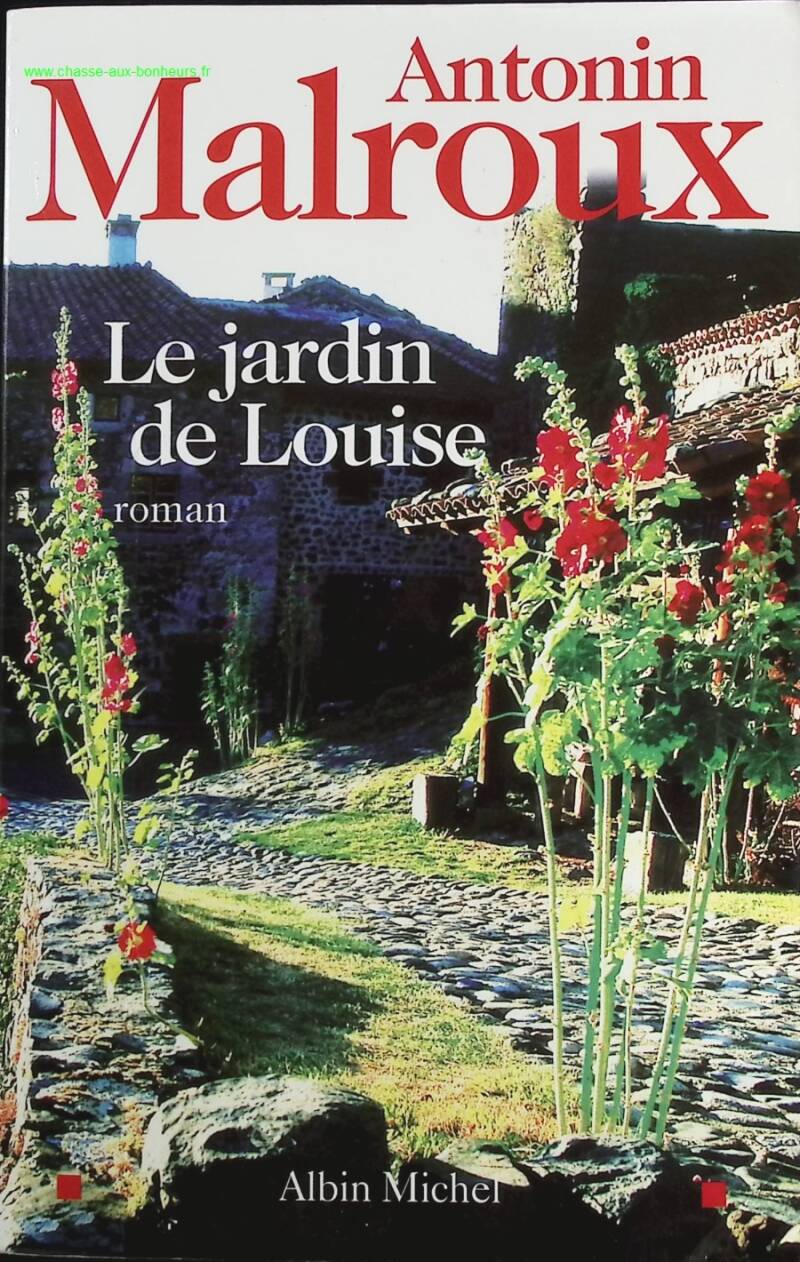 Louise's Garden - Antonin Malroux - book