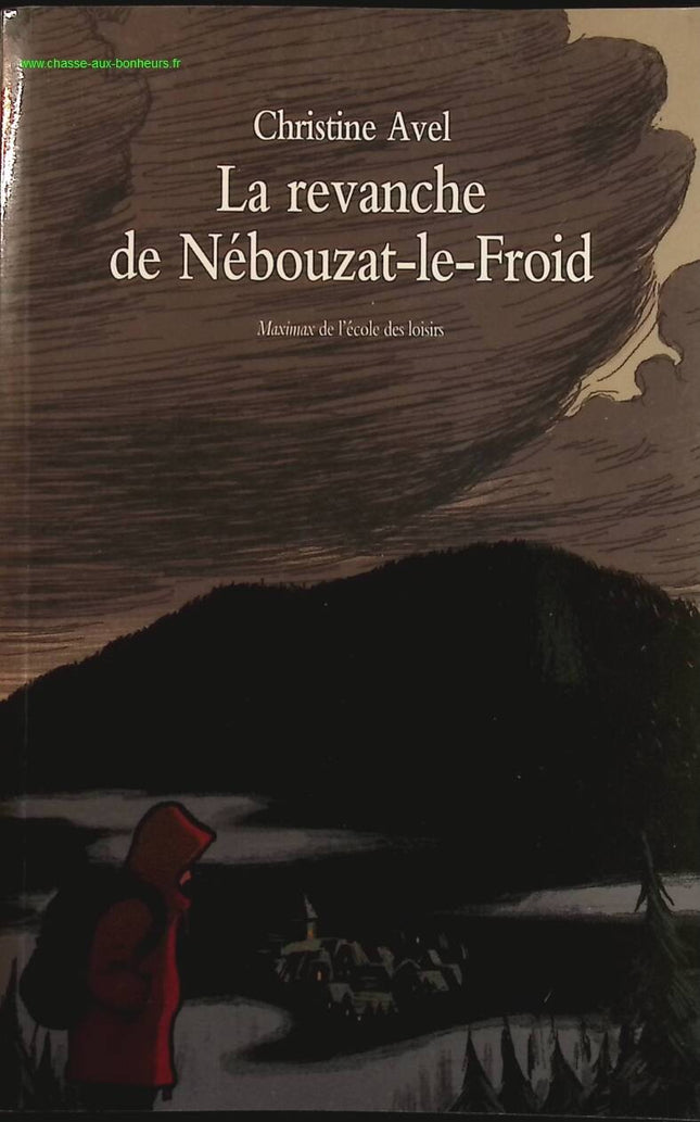 Die Rache von Nébouzat-le-Froid – Christine Avel – Buch
