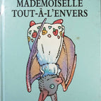 Miss Upside Down - Philippe Corentin - Book