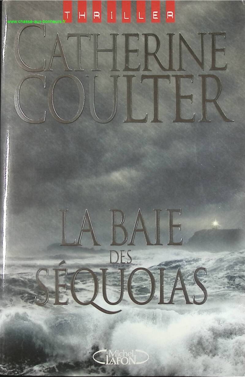 The Bay of the Sequoias - Catherine Coulter - book