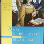 Anne de Bretagne - Henri PIGAILLEM - 2009 - Buch