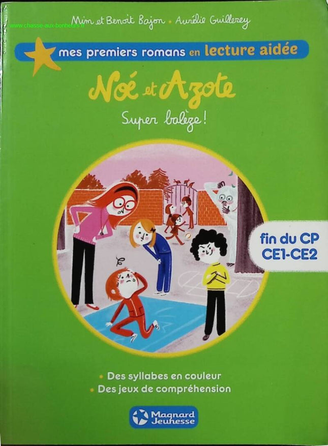 Noah and Nitrogen 2 - Super strong! Assisted reading - MIM, Benoît Bajon, Aurélie Guillerey - book