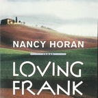 Loving Frank - Nancy Horan - 2009 - Buch