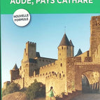 Guide Vert Roussillon Aude Pays Cathare - Michelin - 2017 - livre