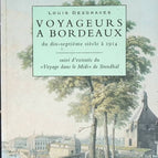 Reisende in Bordeaux vom 17. Jahrhundert bis 1914 - Louis Desgraves - 1991 - Buch