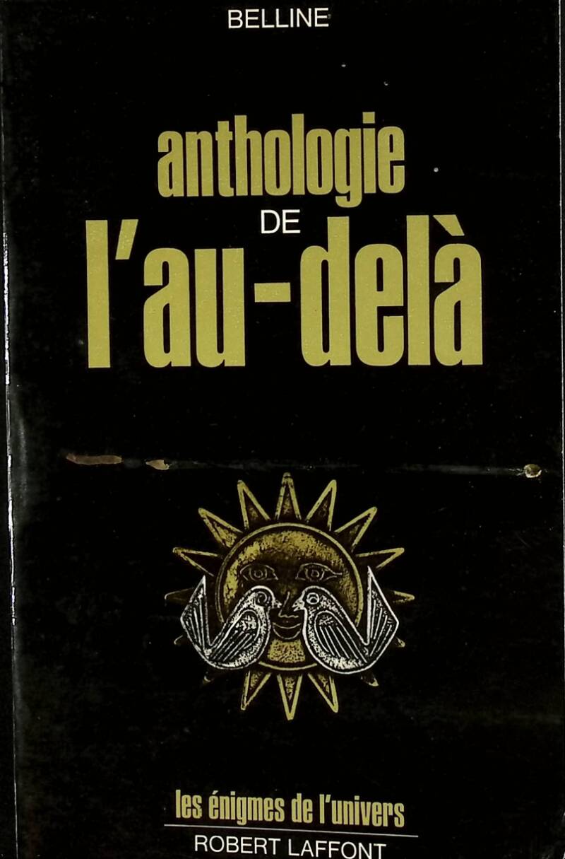 Anthology of the Beyond - Marcel Belline - 1978 - book