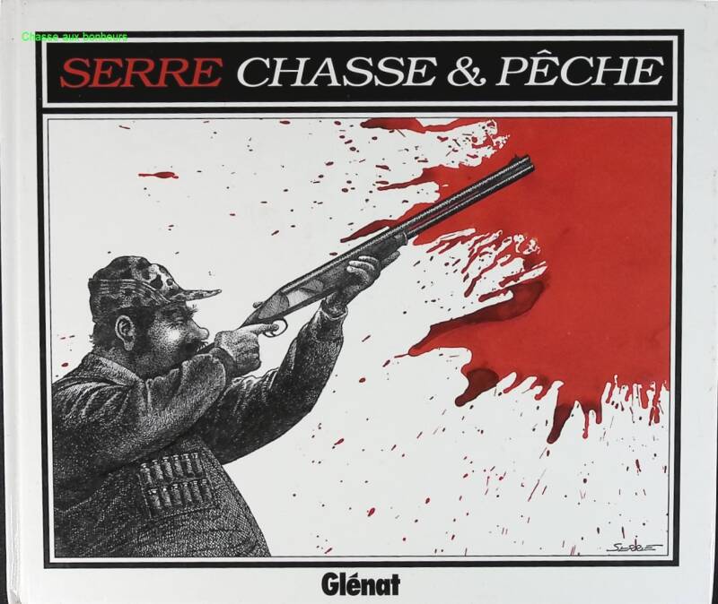 Chasse et pêche - Serre - livre