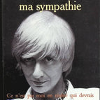 Et toute ma sympathie - Françoise Sagan - livre