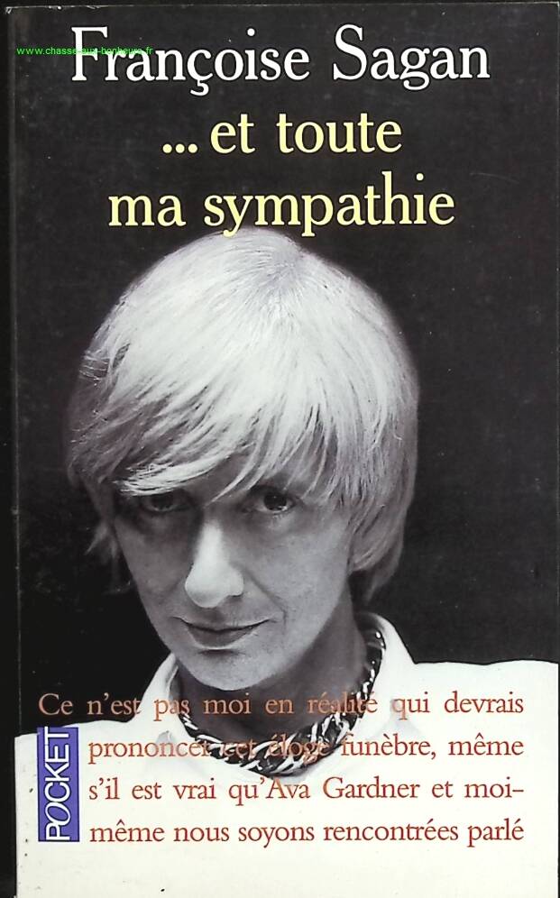 And all my sympathy - Françoise Sagan - book