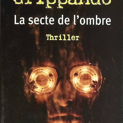 The Shadow Sect - James Grippando - book