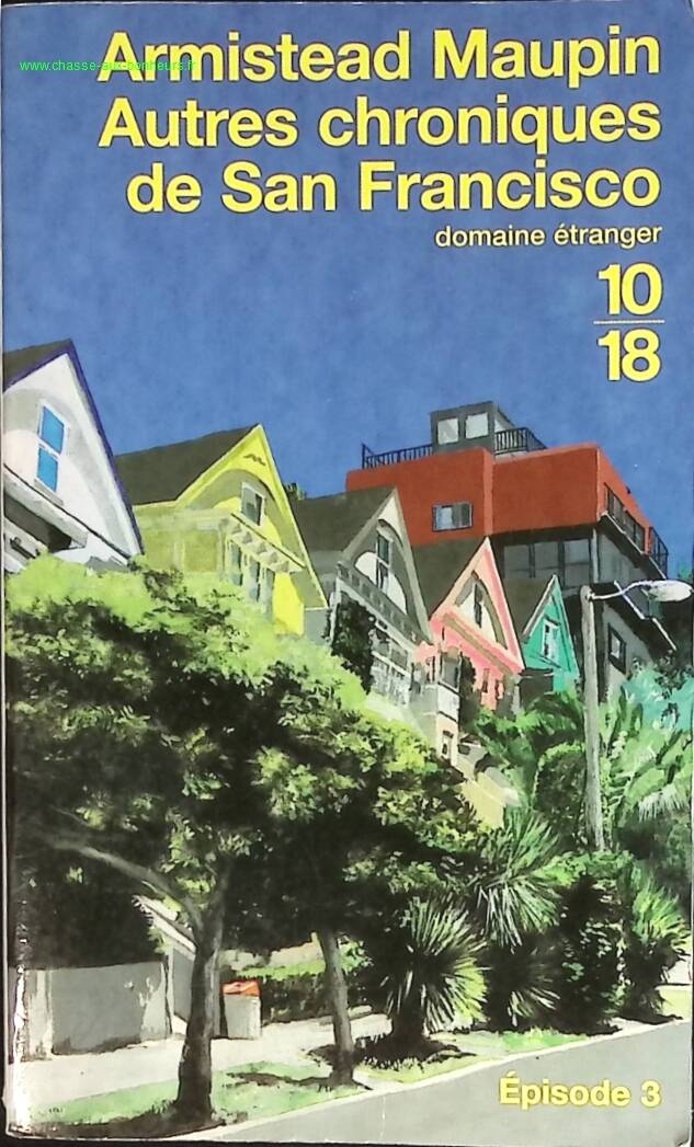 Autres chroniques de San Francisco - Épisode 3 - Roman contemporain et saga urbaine d’Armistead Maupin - livre