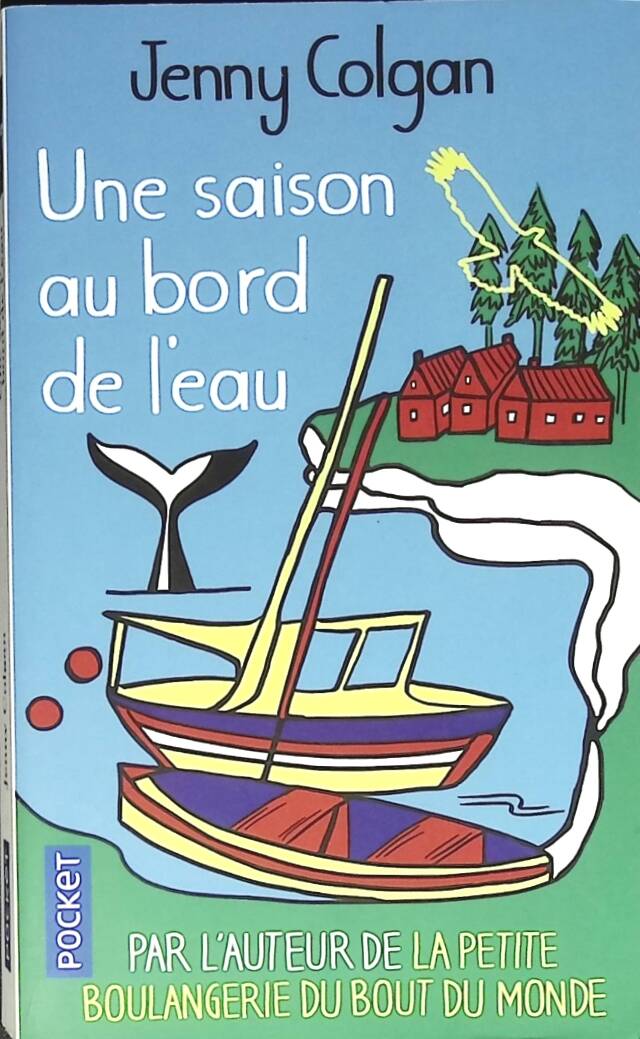 Une saison au bord de l’eau roman feel good romance vacances village côtier occasion – Jenny Colgan - livre