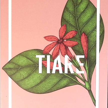 Tiare - Célestine Hitiura Vaite - Buch