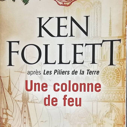 Roman historique aventure suspense Une Colonne de feu Ken Follett - livre