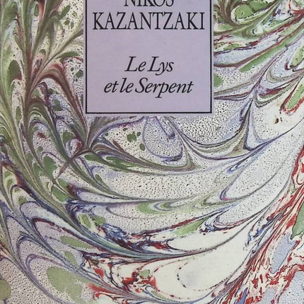 Die Lilie und die Schlange – Nikos Kazantzaki – Buch