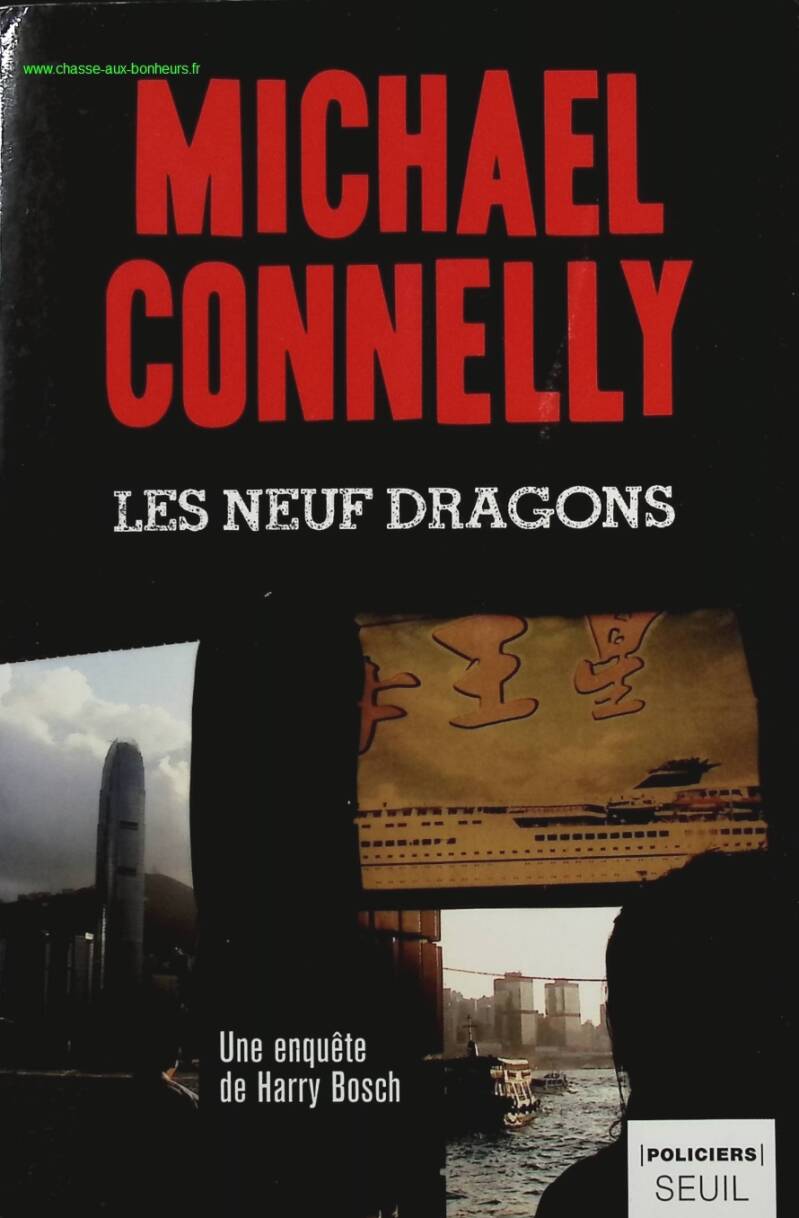 The Nine Dragons - Michael Connelly - Book