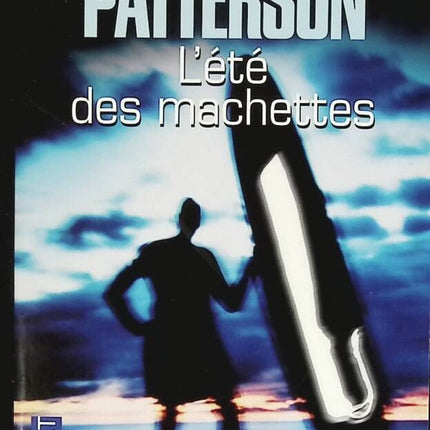 Summer of Machetes – James Patterson – Buch