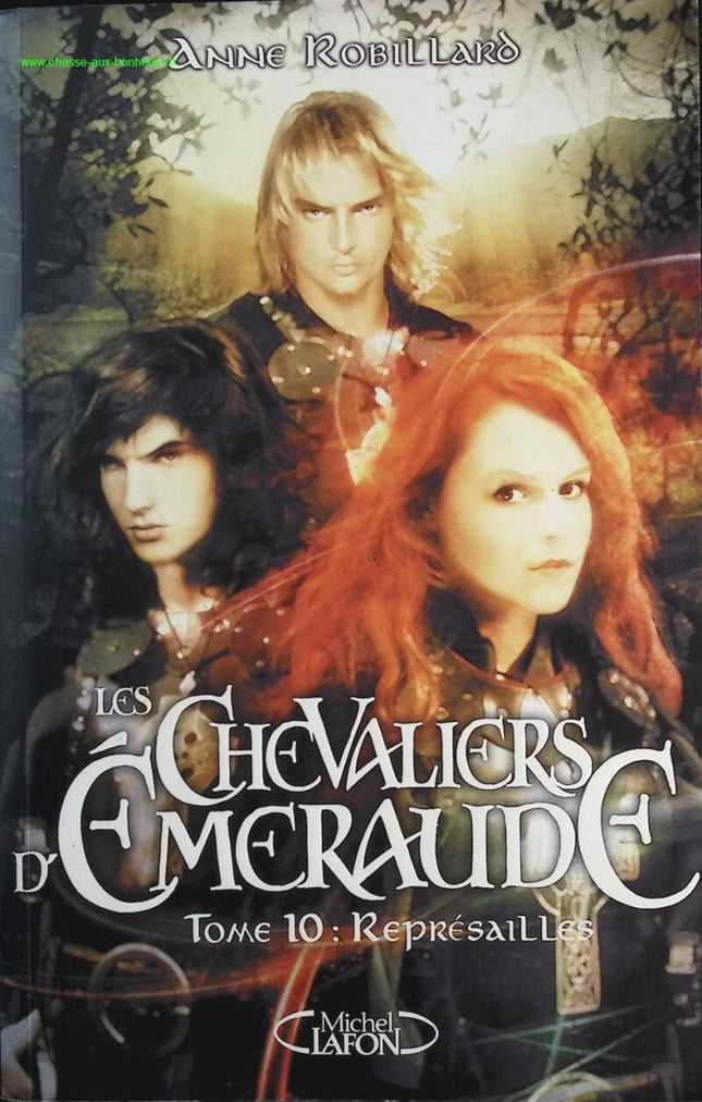 The Emerald Knights Volume 10 - Reprisals - Anne Robillard - book